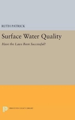 Ruth Patrick, Faith Douglass, Drew M. Palavage, Paul M. Stewart - Surface Water Quality, Inbunden