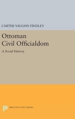 Ottoman Civil Officialdom 1