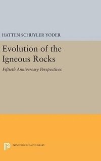 bokomslag Evolution of the Igneous Rocks