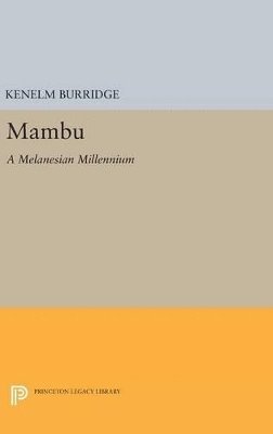 Kenelm Burridge - Mambu, Inbunden
