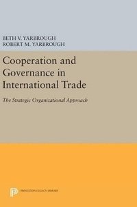 bokomslag Cooperation and Governance in International Trade
