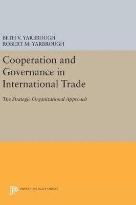 Cooperation and Governance in International Trade 1