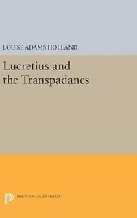 bokomslag Lucretius and the Transpadanes