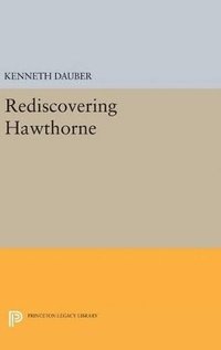bokomslag Rediscovering Hawthorne