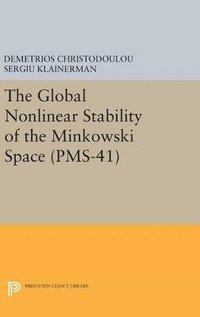 bokomslag The Global Nonlinear Stability of the Minkowski Space (PMS-41)