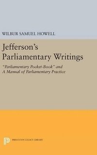 bokomslag Jefferson's Parliamentary Writings