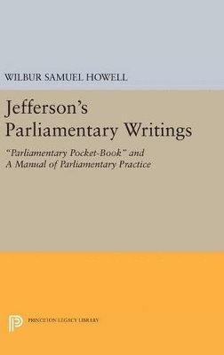 Jefferson's Parliamentary Writings 1