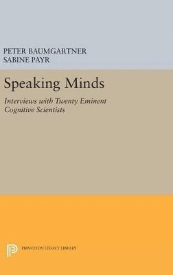 Peter Baumgartner, Sabine Payr - Speaking Minds, Inbunden