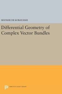 bokomslag Differential Geometry of Complex Vector Bundles