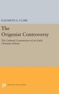 bokomslag The Origenist Controversy
