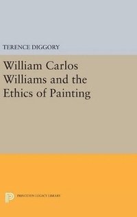 bokomslag William Carlos Williams and the Ethics of Painting