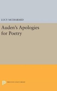 bokomslag Auden's Apologies for Poetry