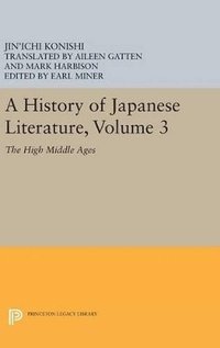 bokomslag A History of Japanese Literature, Volume 3