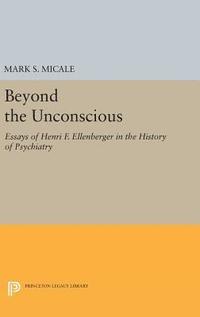 bokomslag Beyond the Unconscious