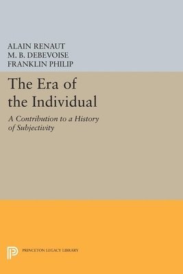 Alain Renaut - Era of the Individual, Inbunden