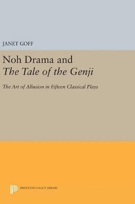 bokomslag Noh Drama and The Tale of the Genji