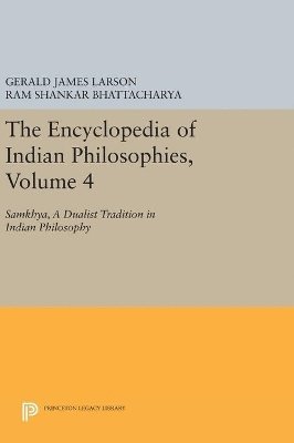 Gerald James Larson, Ram Shankar Bhattacharya, Karl H. Potter - Encyclopedia of Indian Philosophies, Volume 4, Inbunden