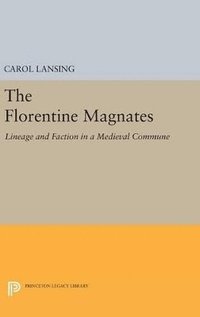bokomslag The Florentine Magnates