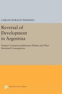 bokomslag Reversal of Development in Argentina