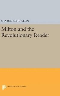 bokomslag Milton and the Revolutionary Reader