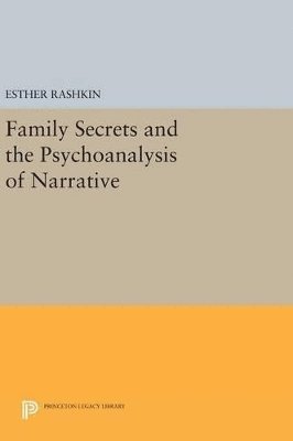 bokomslag Family Secrets and the Psychoanalysis of Narrative