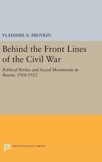 bokomslag Behind the Front Lines of the Civil War