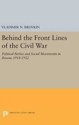 bokomslag Behind the Front Lines of the Civil War