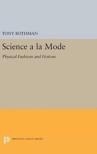 bokomslag Science a la Mode