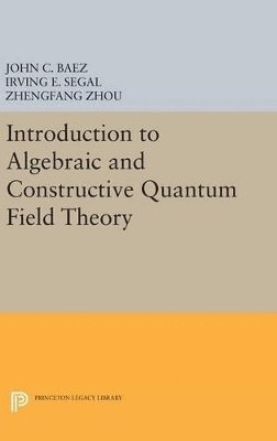 Introduction to Algebraic and Constructive Quantum Field Theory 1