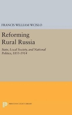 bokomslag Reforming Rural Russia