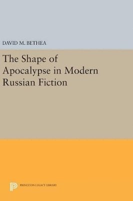 Shape of Apocalypse in Modern Russian Fiction