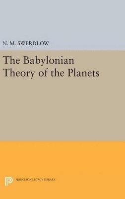 The Babylonian Theory of the Planets 1