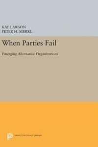 bokomslag When Parties Fail