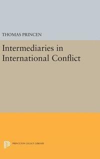 bokomslag Intermediaries in International Conflict