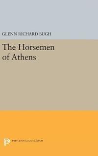 bokomslag The Horsemen of Athens