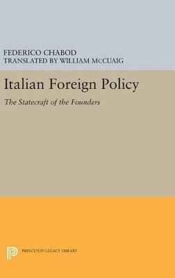 Federico Chabod - Italian Foreign Policy, Inbunden