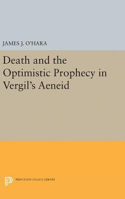 Death and the Optimistic Prophecy in Vergil's AENEID 1