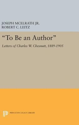 bokomslag &quot;To Be an Author&quot;