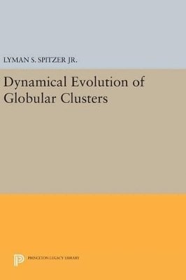 bokomslag Dynamical Evolution of Globular Clusters