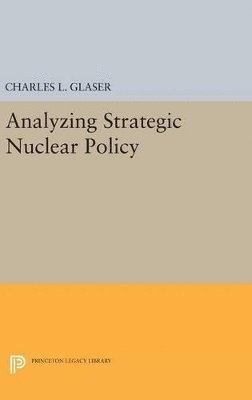 bokomslag Analyzing Strategic Nuclear Policy