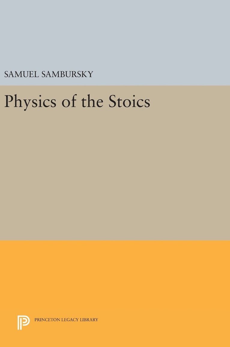Physics of the Stoics 1