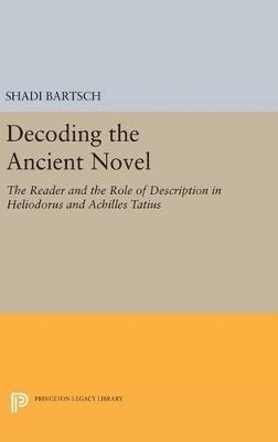 Decoding the Ancient Novel 1