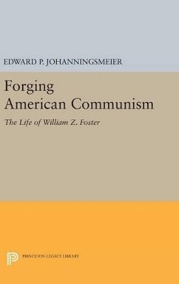 bokomslag Forging American Communism