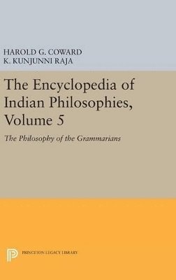 The Encyclopedia of Indian Philosophies, Volume 5 1