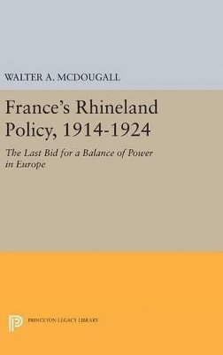 bokomslag France's Rhineland Policy, 1914-1924