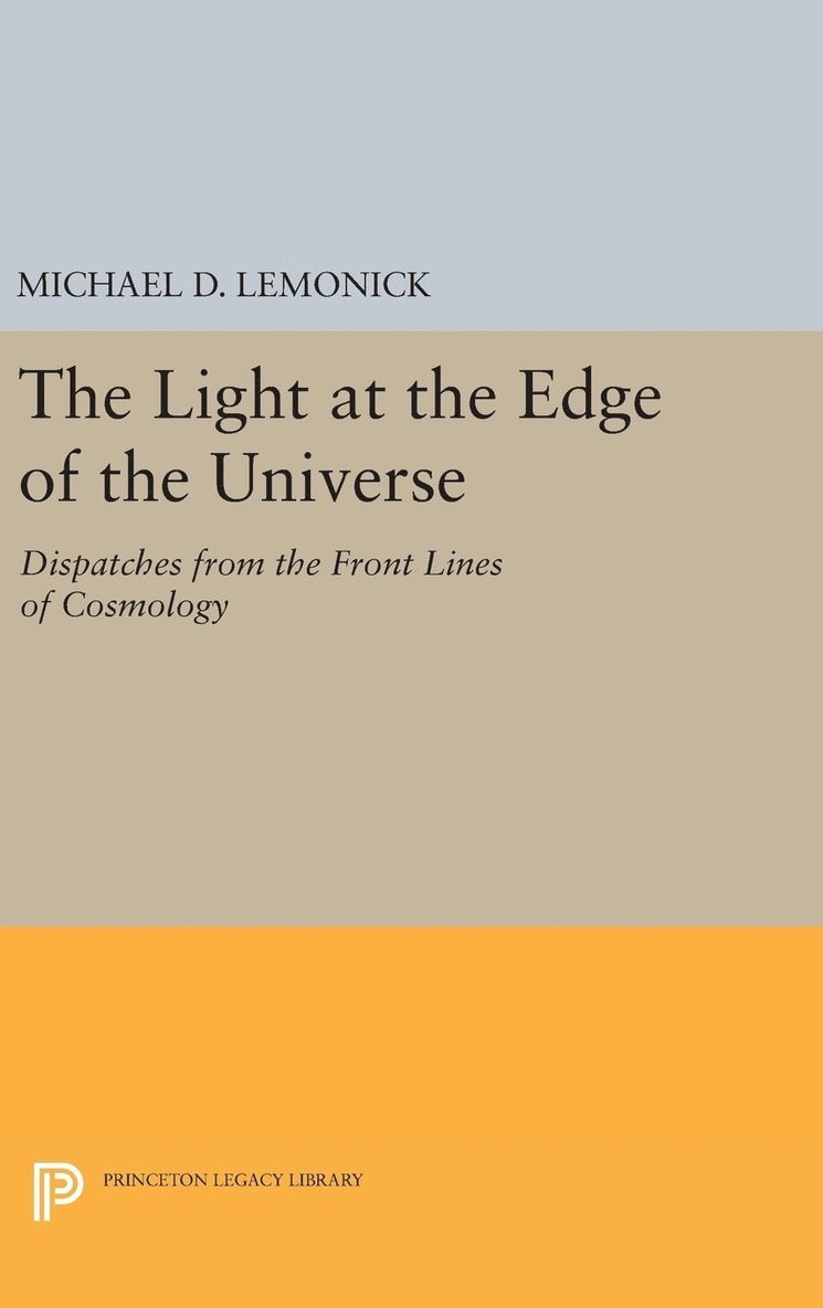 The Light at the Edge of the Universe 1