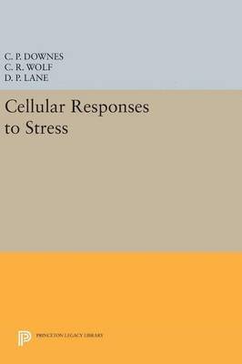 Cellular Responses to Stress 1