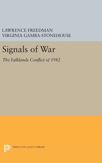 bokomslag Signals of War: The Falklands Conflict of 1982