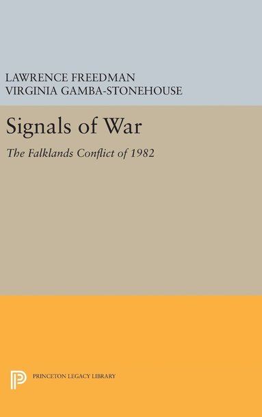 bokomslag Signals of War: The Falklands Conflict of 1982