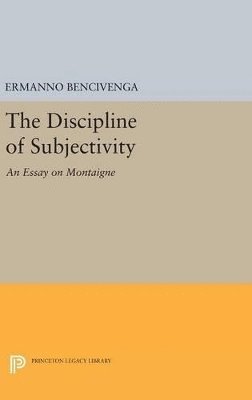 The Discipline of Subjectivity 1